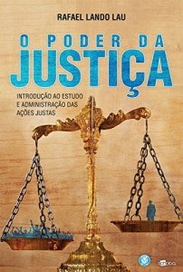 Baixar O Poder da Justi&ccedil;a pdf, epub, eBook