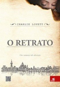 Baixar O Retrato: Um romance de obsessão pdf, epub, eBook
