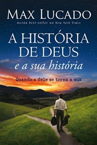 Baixar A hist&oacute;ria de Deus e a sua hist&oacute;ria pdf, epub, eBook