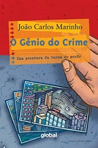 Baixar O g&ecirc;nio do crime: Uma aventura da turma do gordo pdf, epub, eBook