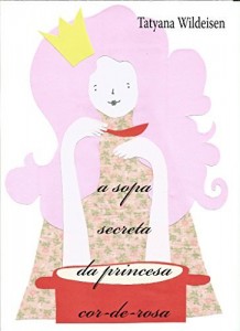 Baixar a sopa secreta da princesa cor-de-rosa pdf, epub, eBook