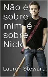 Baixar N&atilde;o &eacute; sobre mim, &eacute; sobre Nick pdf, epub, eBook