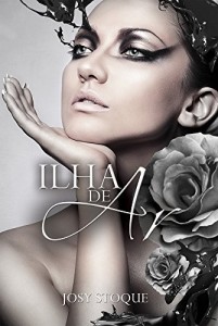 Baixar Ilha de Ar: A liberdade sufoca (Saga Os Qu4tro Elementos Livro 3) pdf, epub, eBook