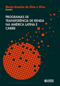 Baixar Programas de transfer&ecirc;ncia de renda na Am&eacute;rica Latina e Caribe pdf, epub, eBook