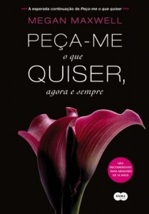 Baixar Peça-me o que quiser, agora e sempre pdf, epub, eBook