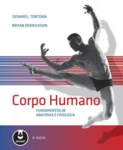 Baixar Corpo Humano: Fundamentos de Anatomia e Fisiologia pdf, epub, eBook