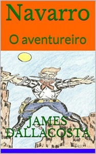 Baixar Navarro: O aventureiro pdf, epub, eBook