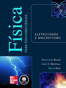 Baixar F&iacute;sica para Universit&aacute;rios: Eletricidade e Magnetismo pdf, epub, eBook