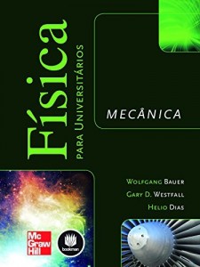 Baixar F&iacute;sica para Universit&aacute;rios: Mec&acirc;nica pdf, epub, eBook