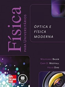 Baixar F&iacute;sica para Universit&aacute;rios: &Oacute;ptica e F&iacute;sica Moderna pdf, epub, eBook
