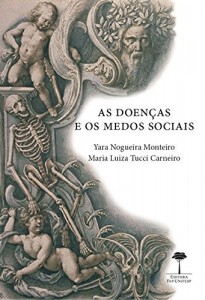 Baixar As doenças e os medos sociais pdf, epub, eBook