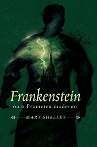 Baixar Frankenstein ou o Prometeu moderno: Mestres do terror pdf, epub, eBook