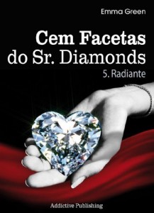 Baixar Cem Facetas do Sr. Diamonds – vol. 5: Radiante pdf, epub, eBook