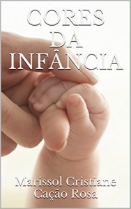 Baixar CORES DA INFÂNCIA pdf, epub, eBook