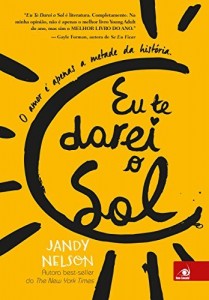 Baixar Eu te darei o Sol: O amor é apenas a metade da história pdf, epub, eBook