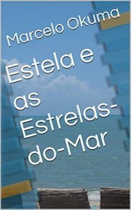 Baixar Estela e as Estrelas-do-Mar pdf, epub, eBook