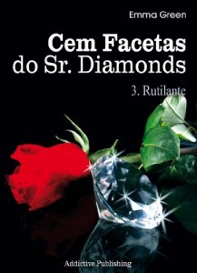 Baixar Cem Facetas do Sr. Diamonds – vol. 3 : Rutilante pdf, epub, eBook