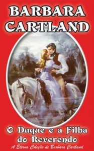Baixar 03. O Duque e a Filha do Reverendo (A Eterna Coleção de Barbara Cartland) pdf, epub, eBook