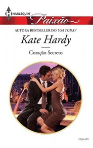 Baixar Coração Secreto – Harlequin Paixão Ed.403 pdf, epub, eBook