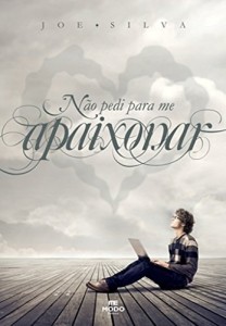 Baixar Não pedi para me Apaixonar pdf, epub, eBook