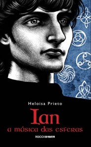 Baixar Ian: A música das esferas pdf, epub, eBook