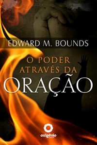Baixar O poder através da oração (Escola da Oração) pdf, epub, eBook