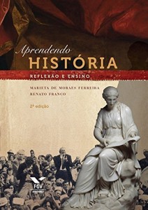 Baixar Aprendendo hist&oacute;ria: reflex&atilde;o e ensino pdf, epub, eBook