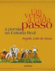 Baixar Um verso a cada passo – A poesia na Estrada Real pdf, epub, eBook