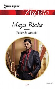 Baixar Poder & Atração – Harlequin Paixão Ed.437 pdf, epub, eBook