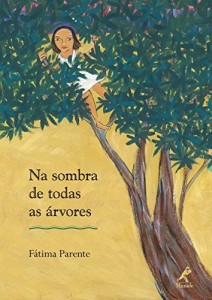 Baixar Na sombra de todas as árvores pdf, epub, eBook