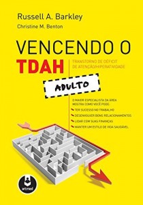Baixar Vencendo o Transtorno de Déficit de Atenção/Hiperatividade: Adulto pdf, epub, eBook