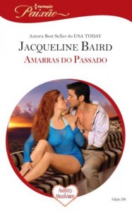 Baixar Amarras do Passado – Harlequin Paixão Ed.294 pdf, epub, eBook