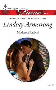 Baixar Mudan&ccedil;a Radical – Harlequin Paix&atilde;o Ed.394 pdf, epub, eBook