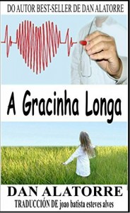 Baixar A Gracinha Longa pdf, epub, eBook