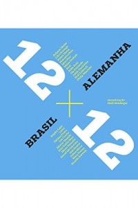 Baixar Brasil 12×12 Alemanha pdf, epub, eBook
