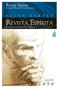 Baixar Revista Espírita 1858 – Jornal de Estudos Psicológicos pdf, epub, eBook