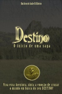 Baixar DESTINO – O INICIO DE UMA SAGA pdf, epub, eBook