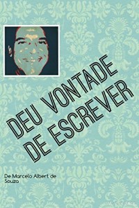 Baixar Deu Vontade de Escrever pdf, epub, eBook
