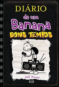 Baixar Diário de um Banana: Bons tempos – vol. 10 pdf, epub, eBook