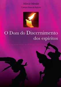Baixar O Dom do Discernimento dos Esp&iacute;ritos pdf, epub, eBook