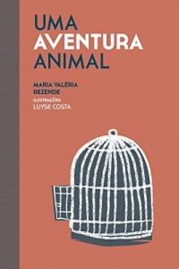 Baixar Uma aventura animal (Cole&ccedil;&atilde;o Sonho Verde) pdf, epub, eBook
