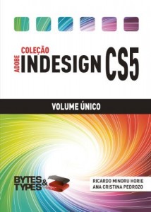 Baixar Coleção Adobe InDesign CS5 – Volume Único pdf, epub, eBook