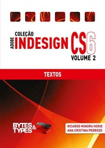 Baixar Coleção Adobe InDesign CS6 – Textos pdf, epub, eBook