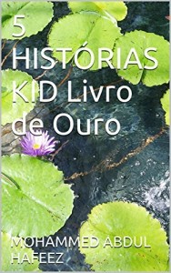 Baixar 5 HISTÓRIAS KID Livro de Ouro pdf, epub, eBook