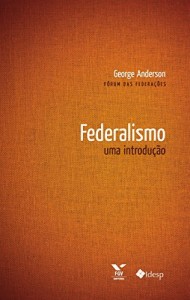 Baixar Federalismo: uma introdu&ccedil;&atilde;o pdf, epub, eBook