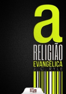 Baixar A Religi&atilde;o Evang&eacute;lica pdf, epub, eBook