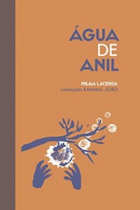 Baixar &Aacute;gua de Anil (Cole&ccedil;&atilde;o Sonho Verde) pdf, epub, eBook