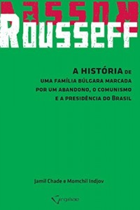 Baixar Rousseff pdf, epub, eBook