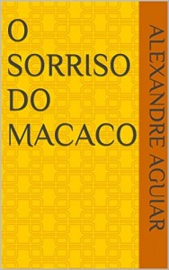 Baixar O Sorriso do Macaco pdf, epub, eBook