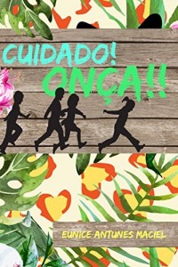 Baixar Cuidado! Onça!! pdf, epub, eBook